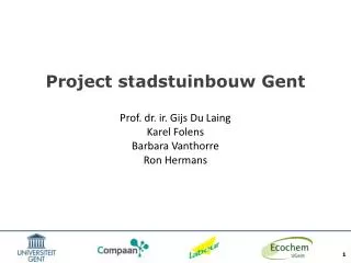 project stadstuinbouw gent prof dr ir gijs du laing karel folens barbara vanthorre ron hermans