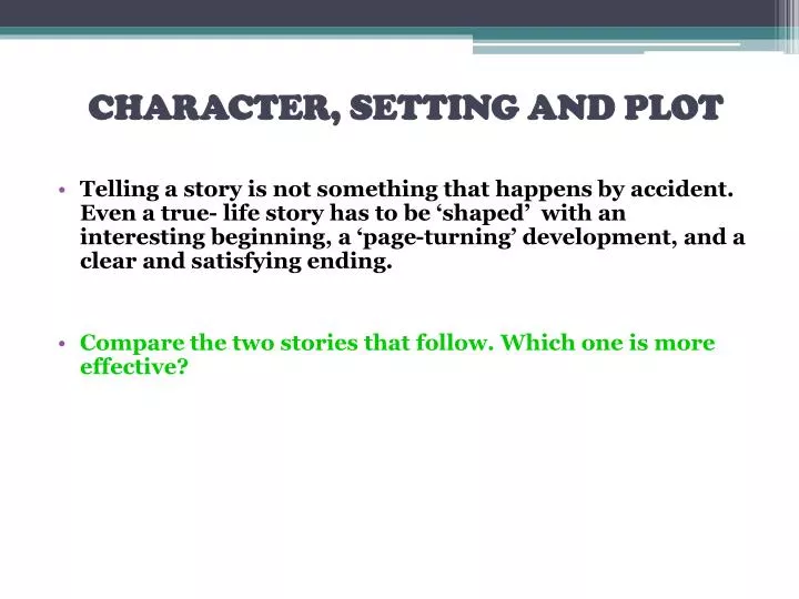character setting and plot