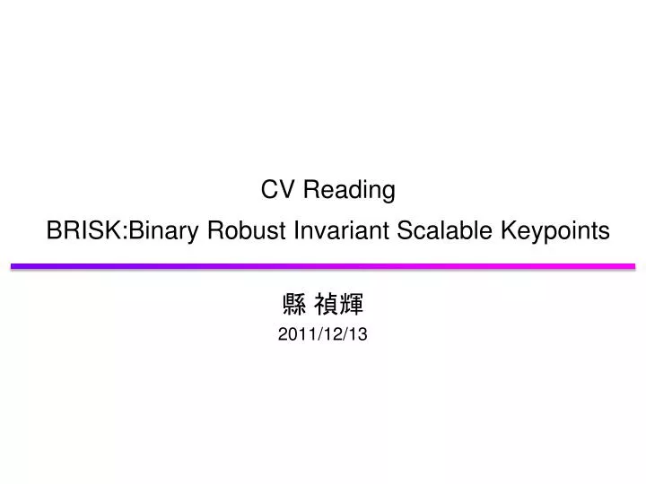 cv reading brisk binary robust invariant scalable keypoints