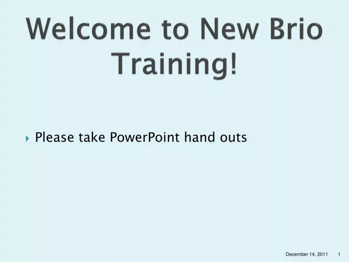 welcome to new brio training