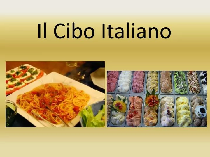 i l cibo italiano