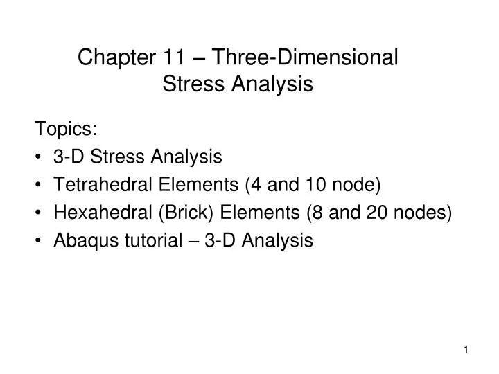 chapter 11 three dimensional stress analysis