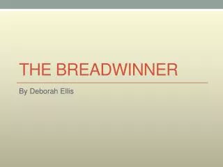 the breadwinner