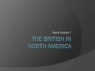 The British in North America