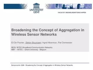 Broadening the Concept of Aggregation in Wireless Sensor Networks