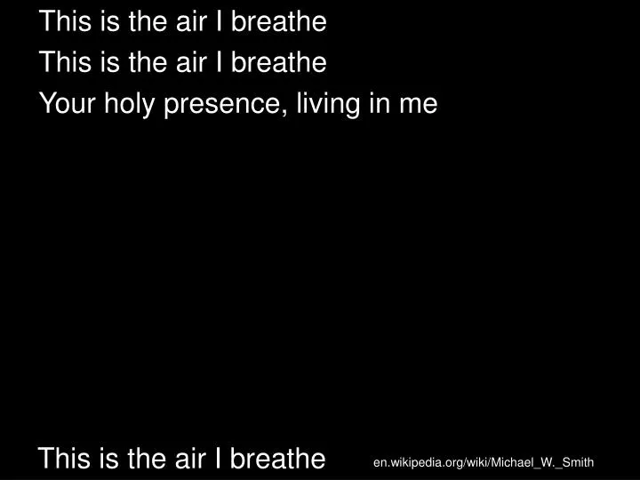 this is the air i breathe
