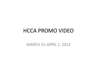 HCCA PROMO VIDEO