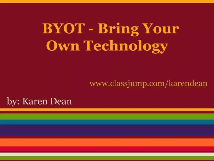 byot bring your own technology