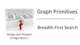 Breadth-First Search