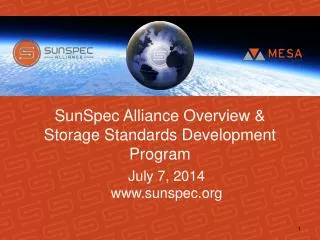 SunSpec Alliance Overview &amp; Storage Standards Development Program