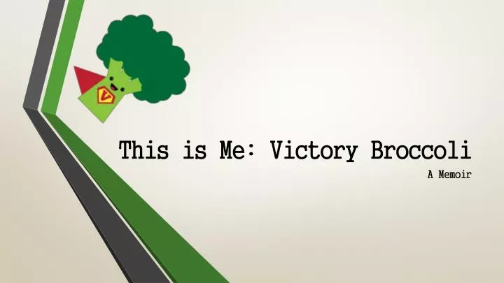 this is me victory broccoli
