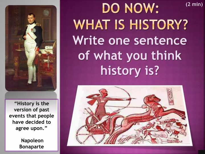 do now what is history