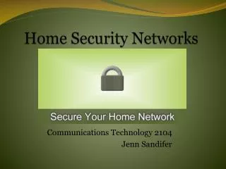 Home Security Networks