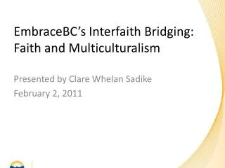 Presented by Clare Whelan Sadike February 2, 2011