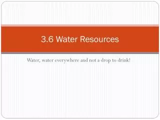 3.6 Water Resources