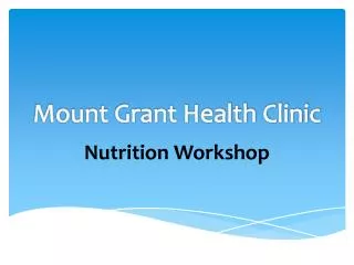Mount Grant Health Clinic