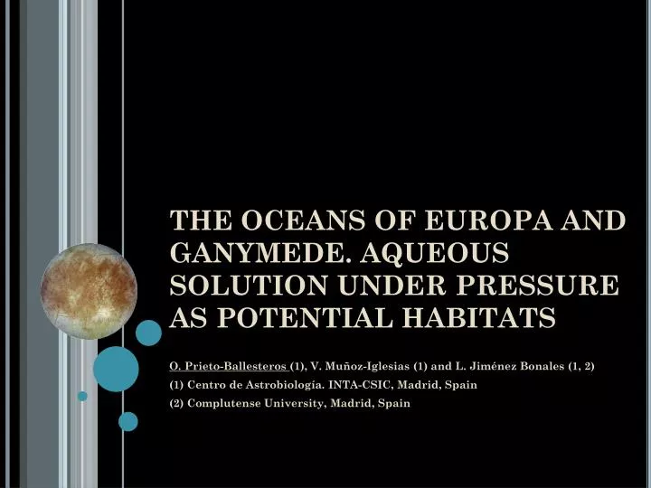 the oceans of europa and ganymede aqueous solution under pressure as potential habitats