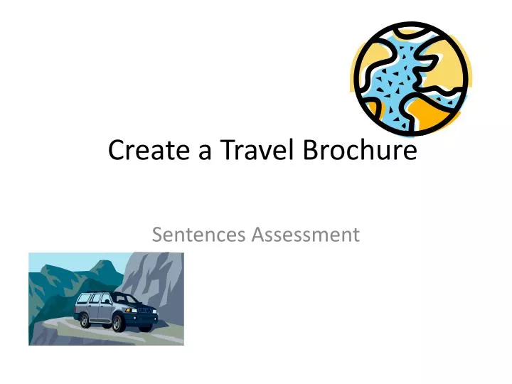 create a travel b rochure