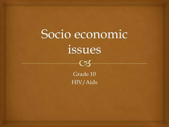 socio economic issues