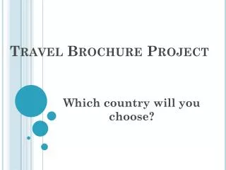 Travel Brochure Project