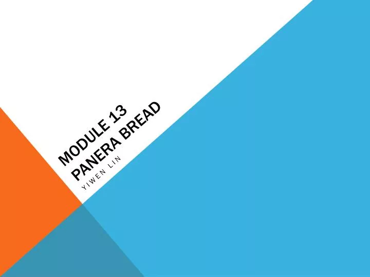 module 13 panera bread