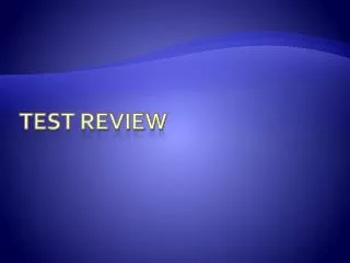 Test Review