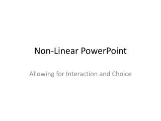 Non-Linear PowerPoint
