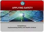 APPLYING SAFETY - slide 1