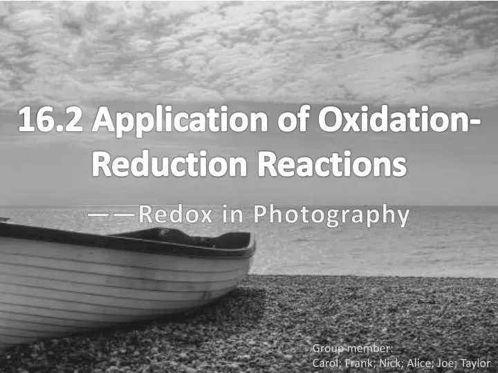 Ppt 162 Application Of Oxidation Reduction Reactions Powerpoint