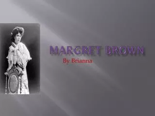 Margret Brown