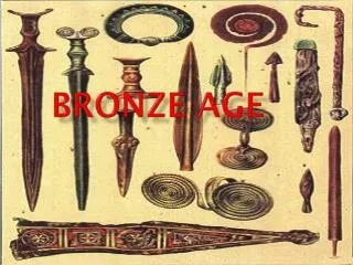 bronze age