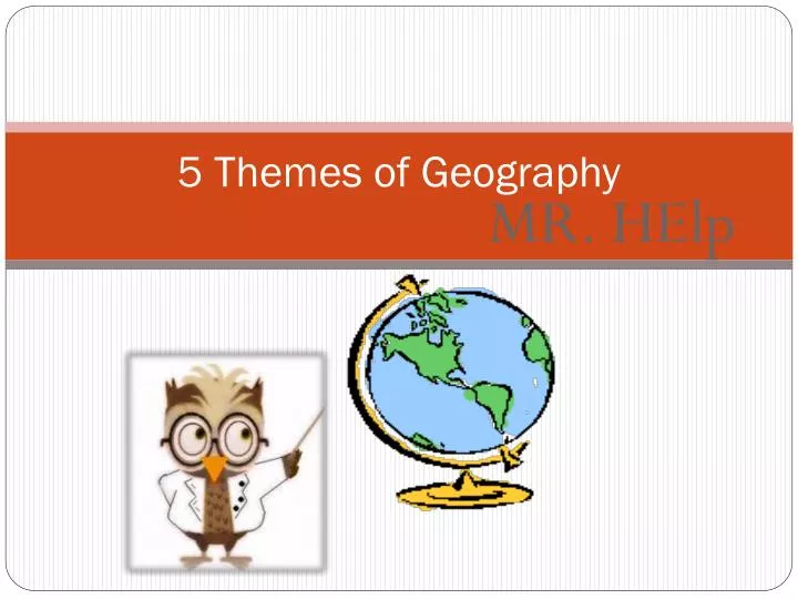 5 themes of geography