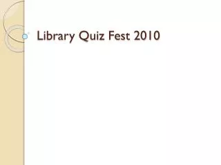 Library Quiz Fest 2010