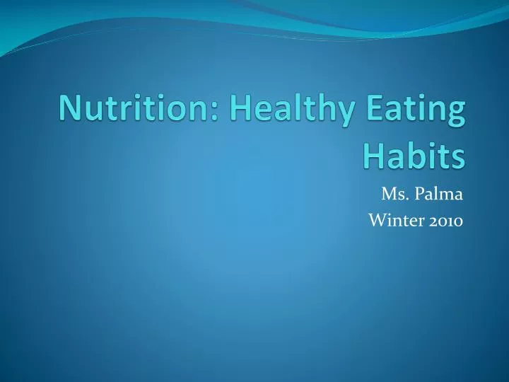 nutrition healthy eating habits