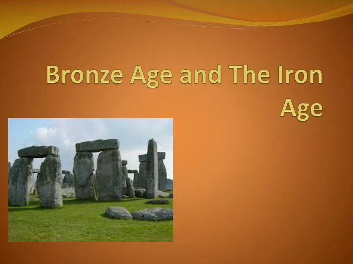 bronze age and the iron age