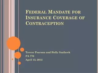 Federal Mandate for Insurance Coverage of Contraception