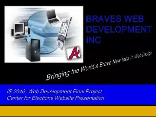 IS 2040 Web Development Final Project Center for Elections Website Presentation