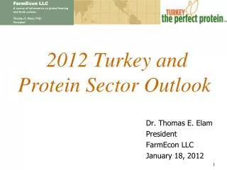 2012 Turkey and Protein Sector Outlook