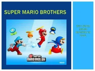 SUPER MARIO BROTHERS
