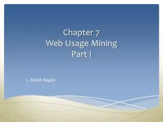 Chapter 7 Web Usage Mining Part I