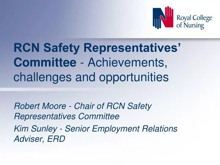rcn safety representatives committee achievements challenges and opportunities
