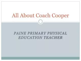 All About Coach Cooper