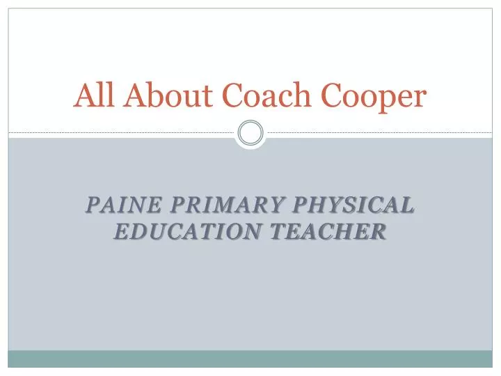 all about coach cooper