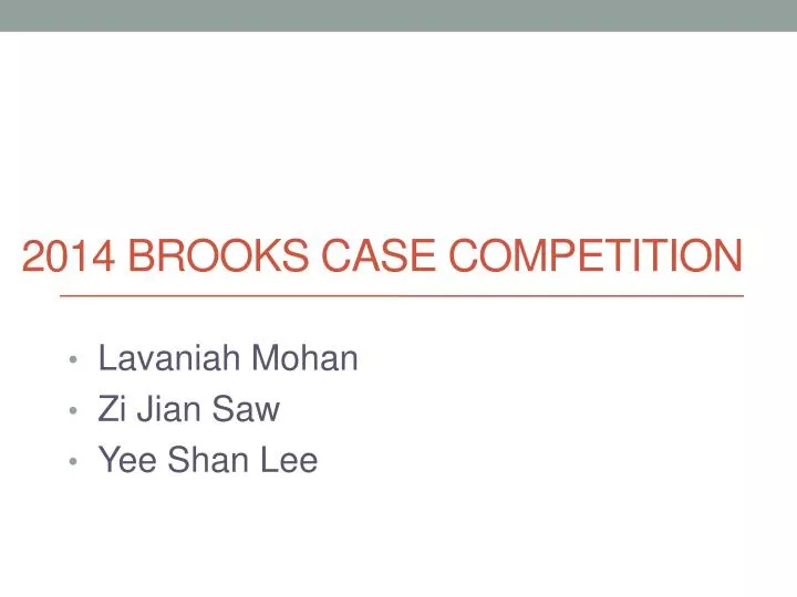 2014 brooks case competition
