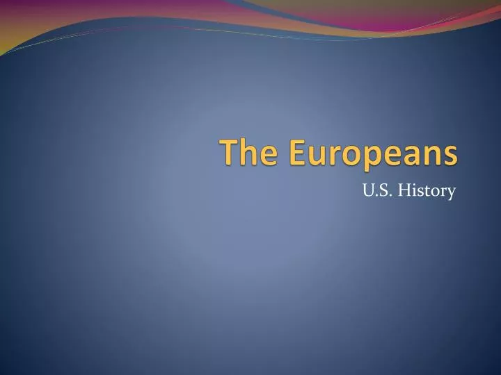 the europeans