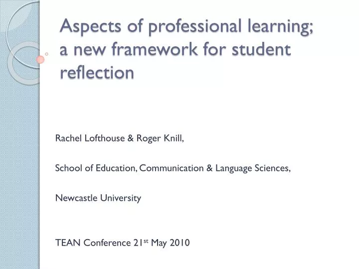 aspects of professional learning a new framework for student reflection