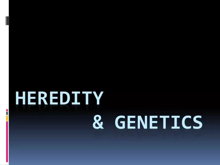 heredity genetics