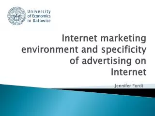 Internet marketing environment and specificity of advertising on Internet