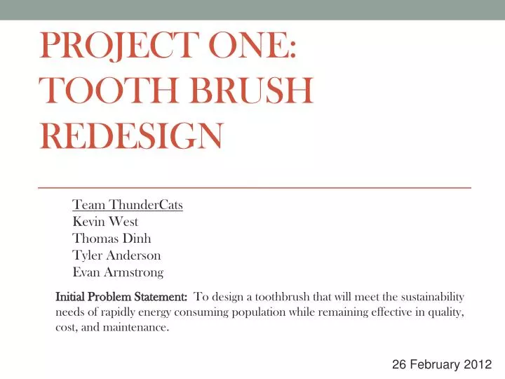 project one tooth brush redesign