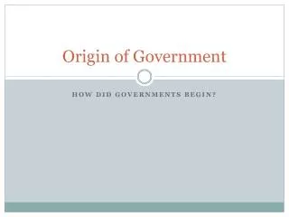 Origin of Government